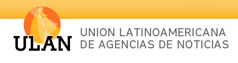ULAN, Uni—n Latinoamericana de Agencias de Noticias